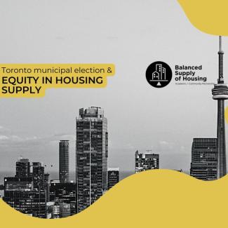Toronto - Equity in Housing Supply 